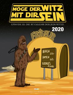 Möge der Witz mit Dir sein 2020 von Diverse, Holtschulte,  Michael