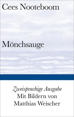 Mönchsauge von Nooteboom,  Cees, Posthuma,  Ard