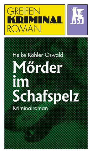 Mörder im Schafspelz von Köhler-Oswald,  Heike