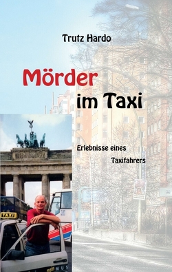 Mörder im Taxi von Hardo,  Trutz