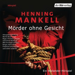 Mörder ohne Gesicht von Berf,  Paul, Bertling,  Simon, Hagitte,  Christian, Kloss,  Heinz, Mankell,  Henning, Schobesberger,  Christoph, Schoenfelder,  Friedrich, Sirges,  Barbara