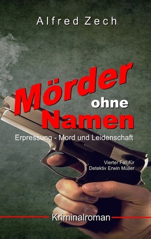 Mörder ohne Namen von Zech,  Alfred