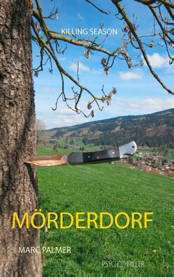 Mörderdorf von Palmer,  Marc