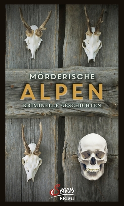 Mörderische Alpen von Eisner,  Katrin