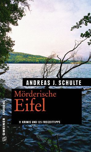 Mörderische Eifel von Schulte,  Andreas J.