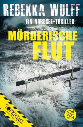 Mörderische Flut von Wulff,  Rebekka