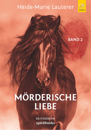 Mörderische Liebe von Lauterer,  Heide-Marie