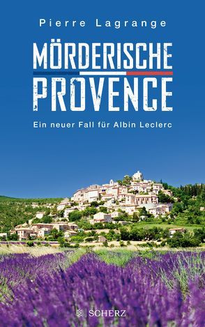 Mörderische Provence von Lagrange,  Pierre