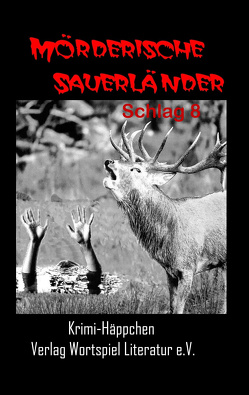 Mörderische Sauerländer – Schlag 8 von Kallweit,  Frank W