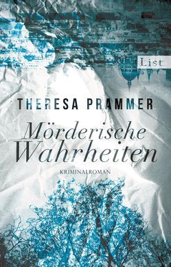 Mörderische Wahrheiten (Ein Carlotta-Fiore-Krimi 2) von Prammer,  Theresa