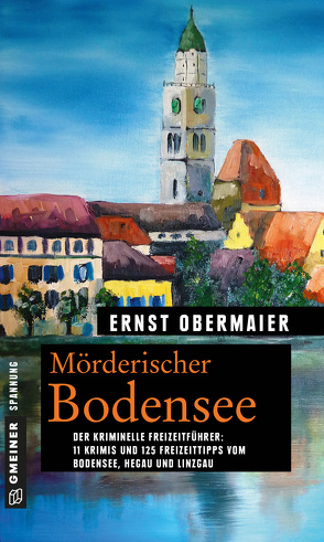 Mörderischer Bodensee von Obermaier,  Ernst