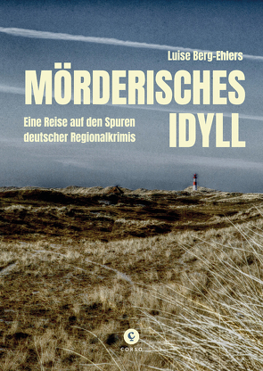 Mörderisches Idyll von Berg-Ehlers,  Luise