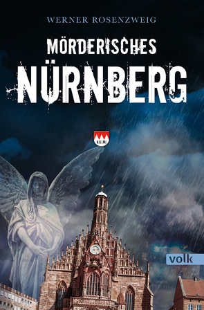 Mörderisches Nürnberg von Rosenzweig,  Werner