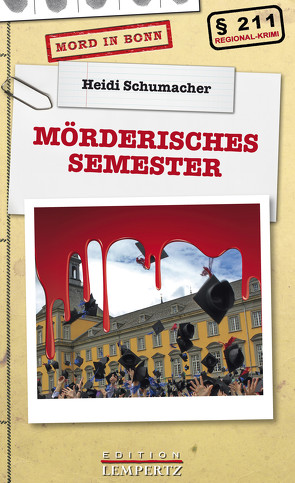 Mörderisches Semester von Schumacher,  Heidi