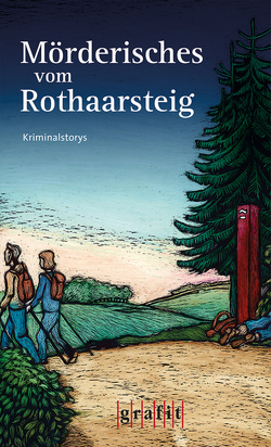 Mörderisches vom Rothaarsteig von Diverse