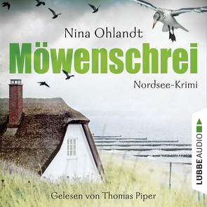 Möwenschrei von Ohlandt,  Nina, Piper,  Thomas