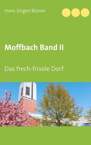 Moffbach Band II von Rösner,  Hans Jürgen