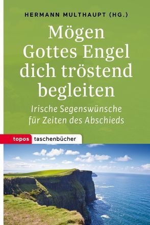 Mögen Gottes Engel dich tröstend begleiten von Multhaupt,  Hermann