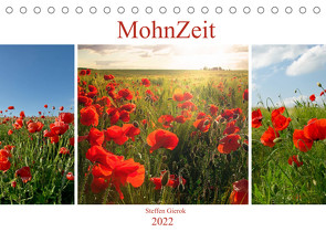MohnZeit (Tischkalender 2022 DIN A5 quer) von Gierok,  Steffen