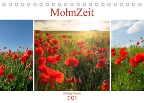 MohnZeit (Tischkalender 2023 DIN A5 quer) von Gierok,  Steffen
