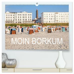 Moin Borkum (hochwertiger Premium Wandkalender 2024 DIN A2 quer), Kunstdruck in Hochglanz von Scherf,  Dietmar