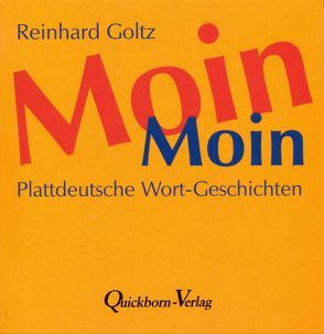 Moin Moin von Goltz,  Reinhard