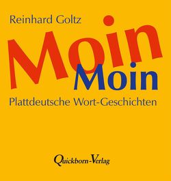 Moin Moin von Goltz,  Reinhard