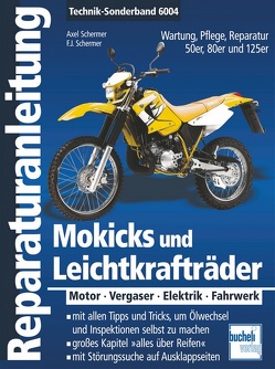 Mokicks und Leichtkrafträder von Schermer,  Franz Josef