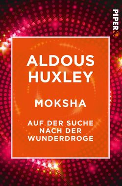 Moksha von Huxley,  Aldous, Stromberg,  Kyra