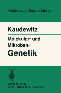 Molekular- und Mikroben-Genetik von Kaudewitz,  F.