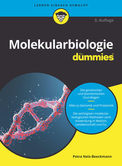 Molekularbiologie für Dummies von Neis-Beeckmann,  Petra