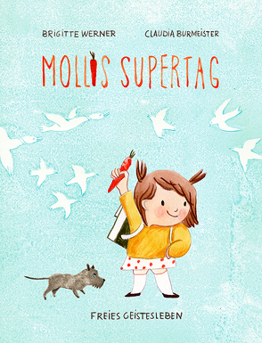 Mollis Supertag von Burmeister,  Claudia, Werner,  Brigitte