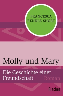 Molly und Mary von Lebe,  Ingrid, Rendle-Short,  Francesca