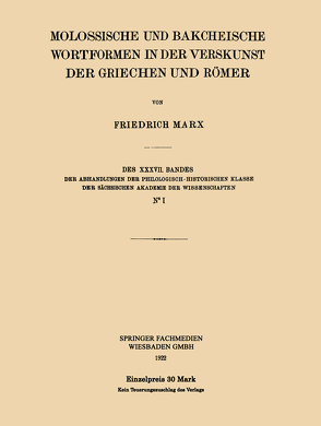 Molossische und Bakcheische Wortformen in der Verskunst der Griechen und Römer von Marx,  Friedrich