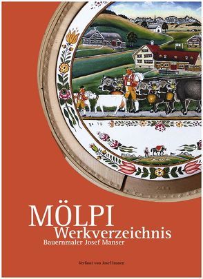 Mölpi Werkverzeichnis von Inauen,  Josef