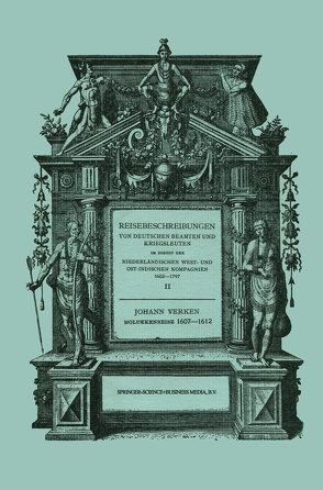 Molukken-Reise 1607–1612 von Verken,  Johann
