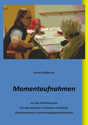 Momentaufnahmen von Hoffmeier,  Anette