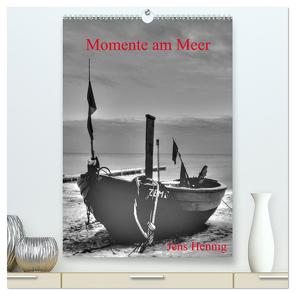 Momente am Meer – Jens Hennig (hochwertiger Premium Wandkalender 2024 DIN A2 hoch), Kunstdruck in Hochglanz von Hennig,  Jens