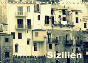 Momente auf Sizilien (Tischkalender 2022 DIN A5 quer) von Kepp,  Manfred