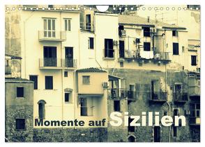 Momente auf Sizilien (Wandkalender 2024 DIN A4 quer), CALVENDO Monatskalender von Kepp,  Manfred