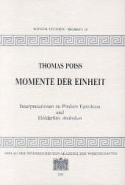 Momente der Einheit von Poiss,  Thomas