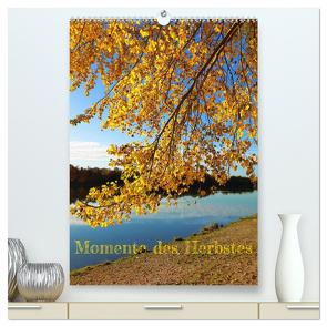 Momente des Herbstes (hochwertiger Premium Wandkalender 2024 DIN A2 hoch), Kunstdruck in Hochglanz von Gillner,  Martin