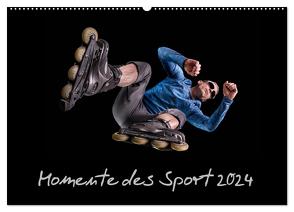 Momente des Sport (Wandkalender 2024 DIN A2 quer), CALVENDO Monatskalender von Schurr,  Stefan