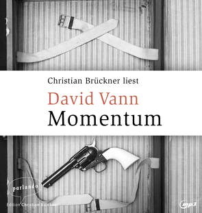 Momentum von Brückner,  Christian, Reiber,  Cornelius, Vann,  David