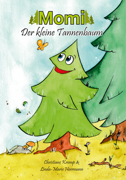 Momi, der kleine Tannenbaum von Herrmann,  Linda, Kromp,  Christiane