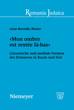 «Mon ombre est restée là-bas» von Binder,  Anne-Berenike