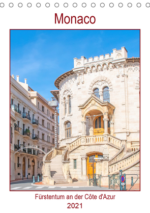 Monaco – Fürstentum an der Côte d’Azur (Tischkalender 2021 DIN A5 hoch) von Schwarze,  Nina