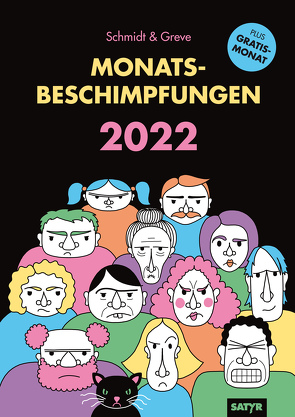 Monatsbeschimpfungen 2022 von Greve,  Katharina, Schmidt,  Sarah