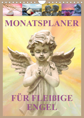 Monatsplaber für fleißige Engel (Wandkalender 2023 DIN A4 hoch) von Klattis