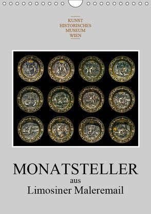 Monatsteller aus Limosiner Maleremail (Wandkalender 2019 DIN A4 hoch) von Bartek,  Alexander